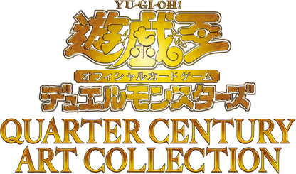 Yu-Gi-Oh! OCG Duel Monsters QUARTER CENTURY ART COLLECTION